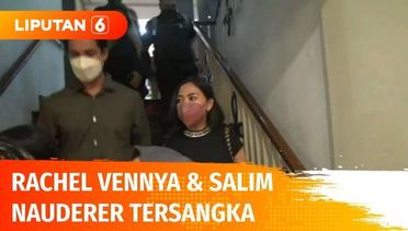 Resmi Ditetapkan Sebagai Tersangka, Rachel Vennya dan Salim Nauderer Tidak Ditahan | Liputan 6