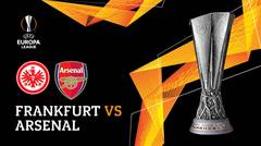 Full Match - Eintracht Frankfurt Vs Arsenal | UEFA Europa League 2019/20