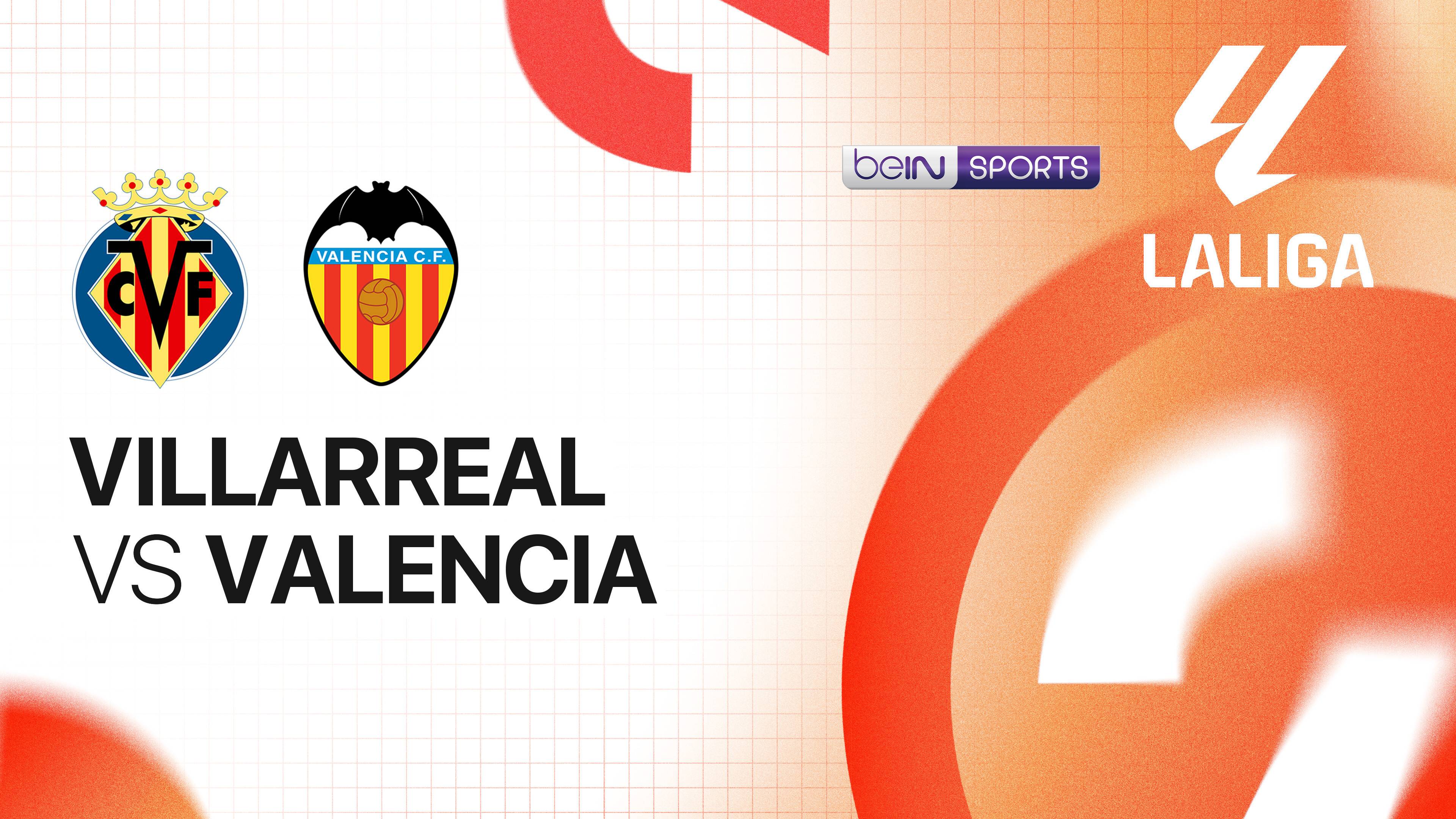Villarreal vs Valencia