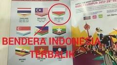 ASTAGA! Malaysia Pasang Bendera Indonesia TERBALIK! Di Buku Sea Games 2017, Bagaimaan Pendapatmu