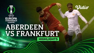Aberdeen vs Eintracht Frankfurt- Highlights | UEFA Europa Conference League 2023/24