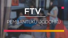FTV SCTV - Pembantuku Jodohku