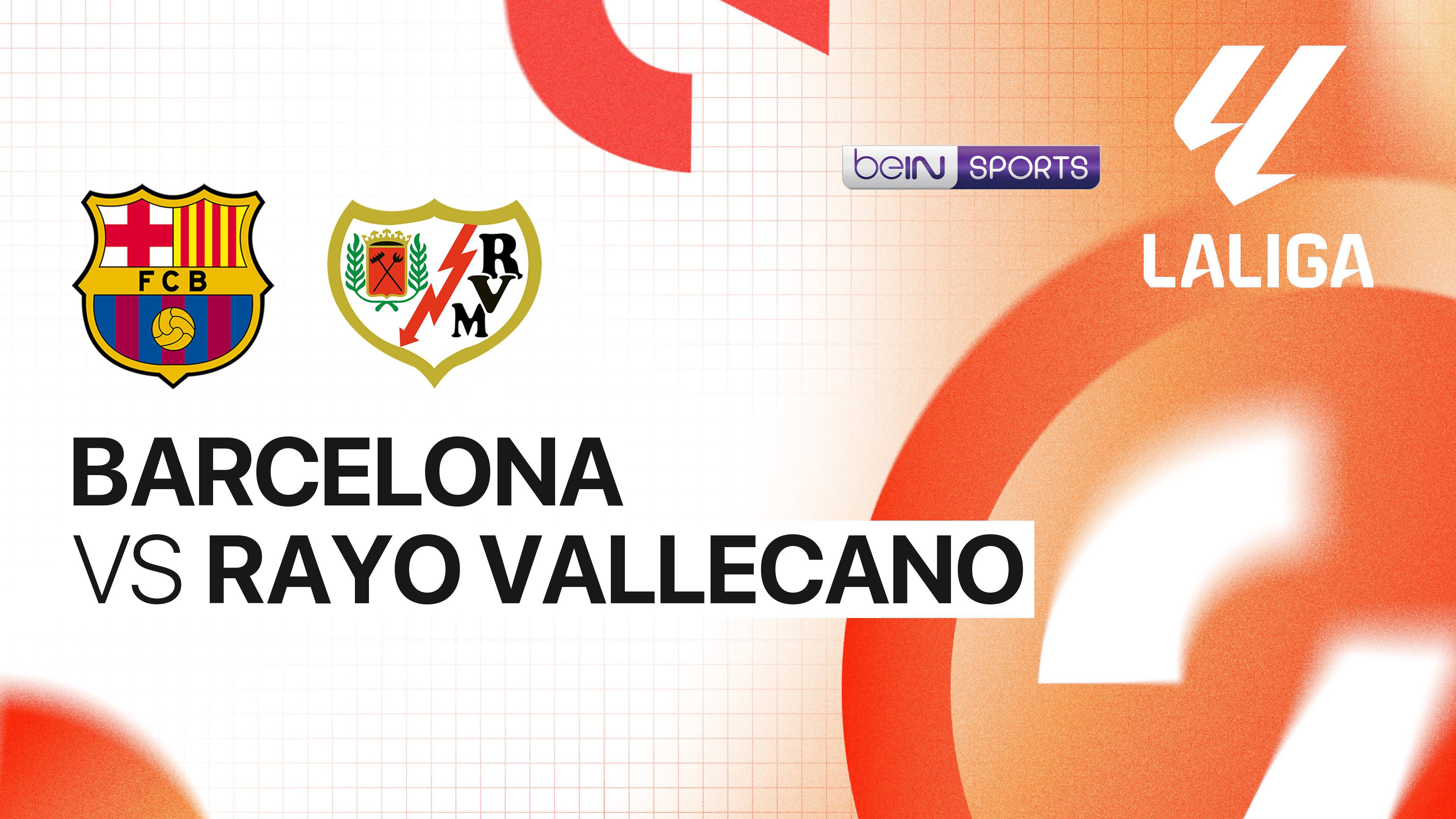 Barcelona vs Rayo Vallecano