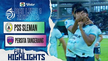 PSS Sleman VS Persita Tangerang - Full Highlights | BRI Liga 1 2023/24