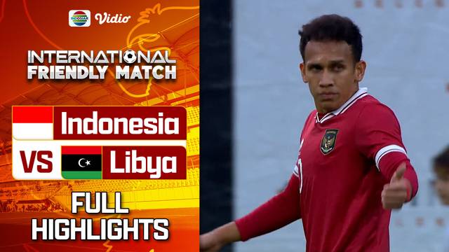 Indonesia VS Libya - Full Highlights | International Friendly Match