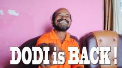DODI IS BACK !