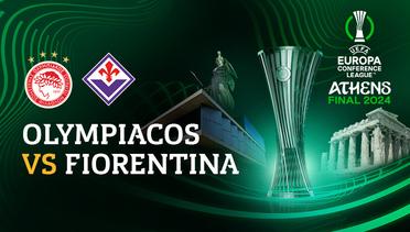 Final: Olympiacos vs Fiorentina - UEFA Europa Conference League