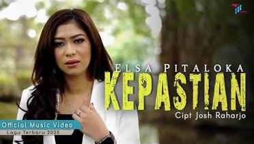 Elsa Pitaloka - KEPASTIAN [Official Music Video] Lagu Terbaru 2020