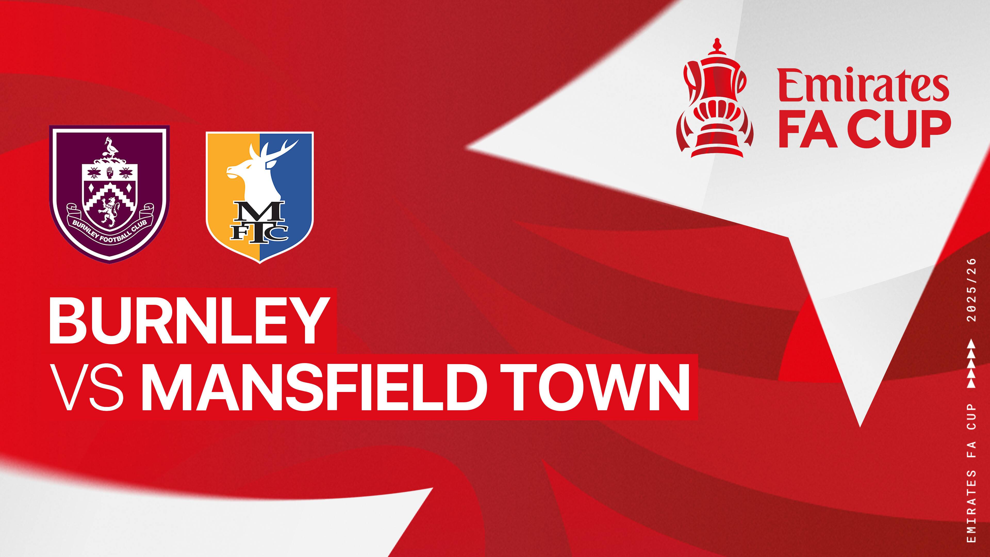 Burnley FC vs Mansfield Town FC