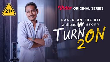 Turn On 2 - Vidio Original Series | Andreas