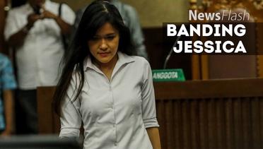 NEWS FLASH: Sudah 3 Minggu Usai Vonis, Memori Banding Jessica Masih Dikaji
