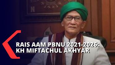 BREAKING NEWS: KH Miftachul Akhyar Terpilih Sebagai Rais Aam PBNU 2021-2026