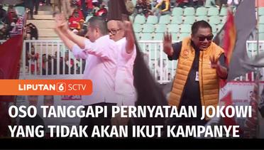 Ketum Hanura, OSO Ungkap Tidak Akan Anggap Jokowi Presiden Jika Ikut Berkampanye | Liputan 6