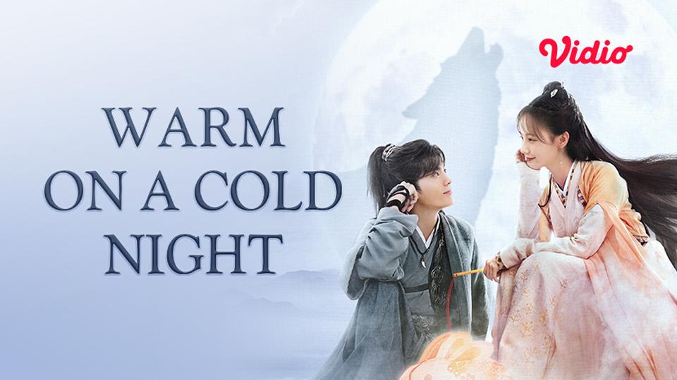 Warm On a Cold Night