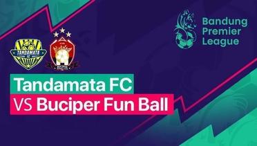 BPL - TANDAMATA FC VS  BUCIPER FUN BALL