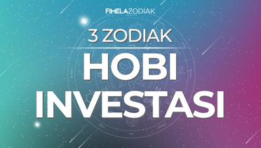 3 Zodiak Hobi Investasi