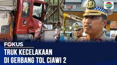 Rem Blong, Truk Muatan Minuman Tabrak Gerbang Tol Ciawi 2 Bogor | Fokus