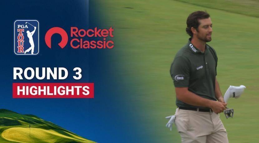 Round 3 - Rocket Classic 2026