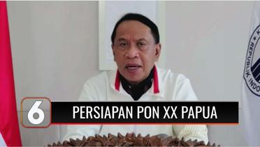 Jelang PON XX Papua, Menpora Zainudin Amali Ungkap Persiapan Sudah Rampung | Liputan 6