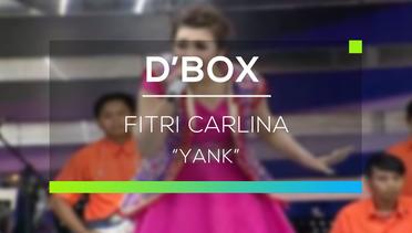 Fitri Carlina - Yank (D'Box)