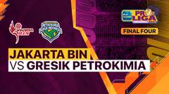 Full Match | Final Four Putri: Jakarta BIN vs Gresik Petrokimia Pupuk Indonesia | PLN Mobile Proliga Putri 2023