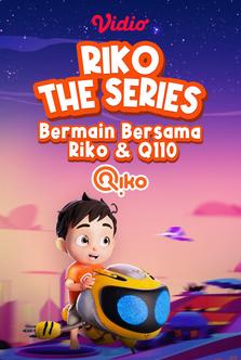 Riko The Series - Bermain Bersama Riko & Q110