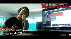 AdiS - Hapus aku (Nidji) #musicbattle