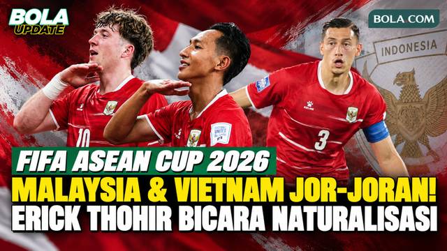 Erick Thohir Singgung Malaysia dan Vietnam Jor-Joran Naturalisasi Jelang FIFA ASEAN Cup 2026