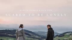 Martin Garrix & Dua Lipa - Scared To Be Lonely (Official Audio)