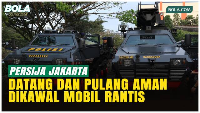 Datang dan Pulang Naik Rantis, Skuad Persija Dikawal Jakmania