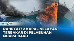 2 Kapal di Pelabuhan Muara Baru Terbakar saat Sedang Isi BBM