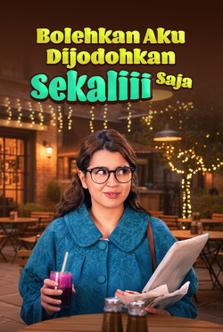 Bolehkan Aku Dijodohkan Sekaliii Saja?