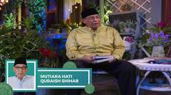 Mutiara Hati Quraish Shihab - Arrahman dan Arrahim