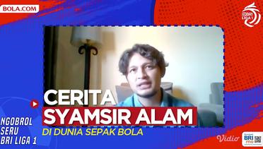 Cerita Menarik Pemain RANS Nusantara FC, Syamsir Alam di Acara Ngobrol Seru BRI Liga 1