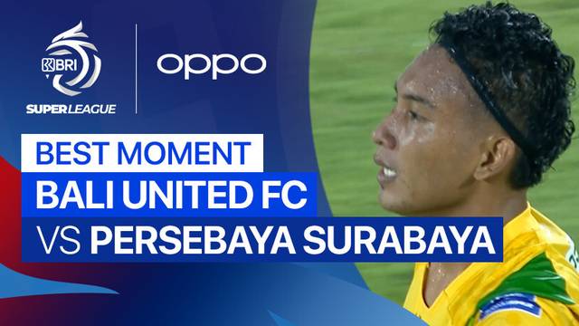 Best Moment Bali United FC vs PERSEBAYA Surabaya | BRI Super League 2025/26