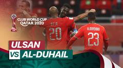 Mini Match - Ulsan Hyundai FC vs Al-Duhail I FIFA Club World Cup 2020