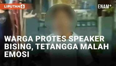 Viral Warga Protes Speaker Bising Tetangga Pada Malam Hari di Depok, Pelaku Malah Emosi