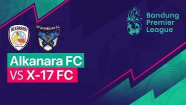 BPL - Alkanara FC VS X-17 FC - MatchWeek 8