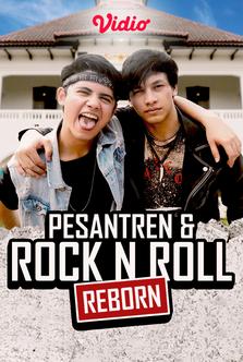Pesantren & Rock n Roll Reborn
