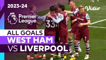 Parade Gol | West Ham vs Liverpool | Premier League 2023/24