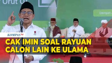 Cak Imin Optimis Ulama di Aceh Kuat Menahan Rayuan Calon Lain