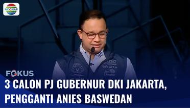 DPRD DKI Jakarta Gelar Rapat Tentukan Calon Penjabat Gubernur Pengganti Anies Baswedan | Fokus