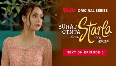 Surat Cinta Untuk Starla The Series - Vidio Original Series | Next On Episode 5