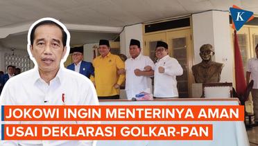 Jokowi Buka Suara soal PAN dan Golkar Dukung Prabowo, Berharap Menteri-menterinya Tetap Aman