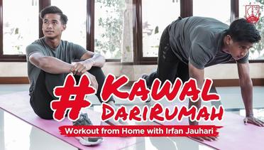 #KawalDariRumah | Workout from Home with Irfan Jauhari