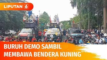 Ratusan Buruh di Tangerang Berunjuk Rasa, Blokade Jalan Sambil Bawa Bendera Kuning | Liputan 6