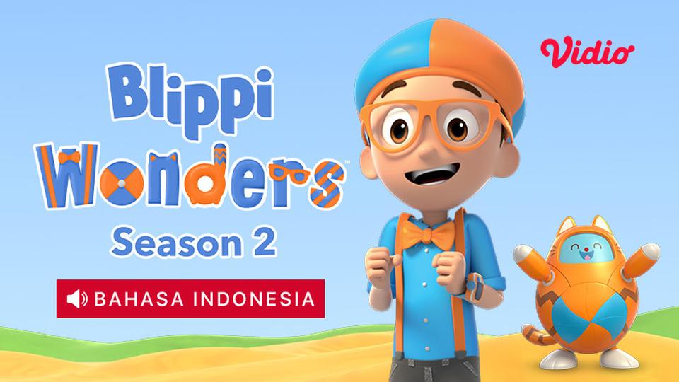Blippi Wonders Season 2 (Dubbing Indonesia)