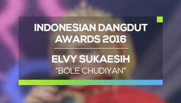 Elvy Sukaesih - Bole Chudiyan (IDA 2016)