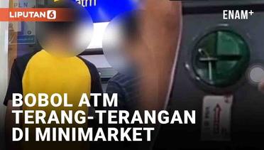 Viral Dua Pemuda Diduga Bobol ATM Terang-Terangan di Minimarket