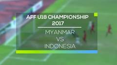 Myanmar vs Indonesia  - AFF U18 Championship 2017